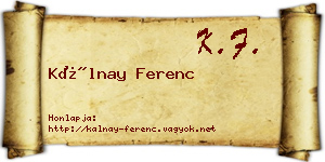 Kálnay Ferenc névjegykártya
